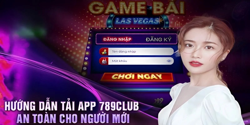 Hướng dẫn tải Game Bài 789CLUB trên iOS và Android