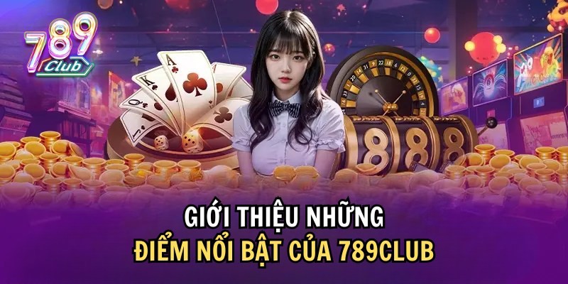 Thông tin thêm về cách thức chơi 789Club